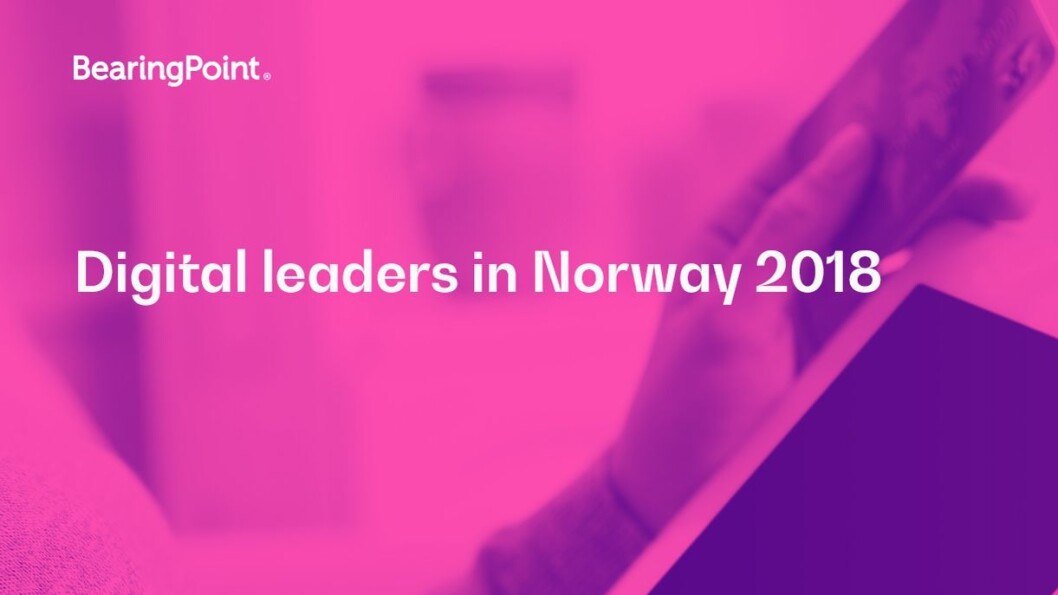 BearingPoint har nettopp publisert den årlige undersøkelsen «Digital Leaders in Norway». BearingPoint har nettopp publisert den årlige undersøkelsen «Digital Leaders in Norway».