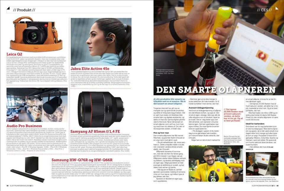 Artikkelen ble første gang publisert i papirutgaven av fagbladet Elektronikkbransjen nr. 2/2019, som ble distribuert 10. april. Her kan du lese artikkelen og bla gjennom digitalutgaven av bladet. Du kan lese alle utgaver av bladet digitalt, fra og med nr. 1/1937, på elektronikkbransjen.no/historiskarkiv.