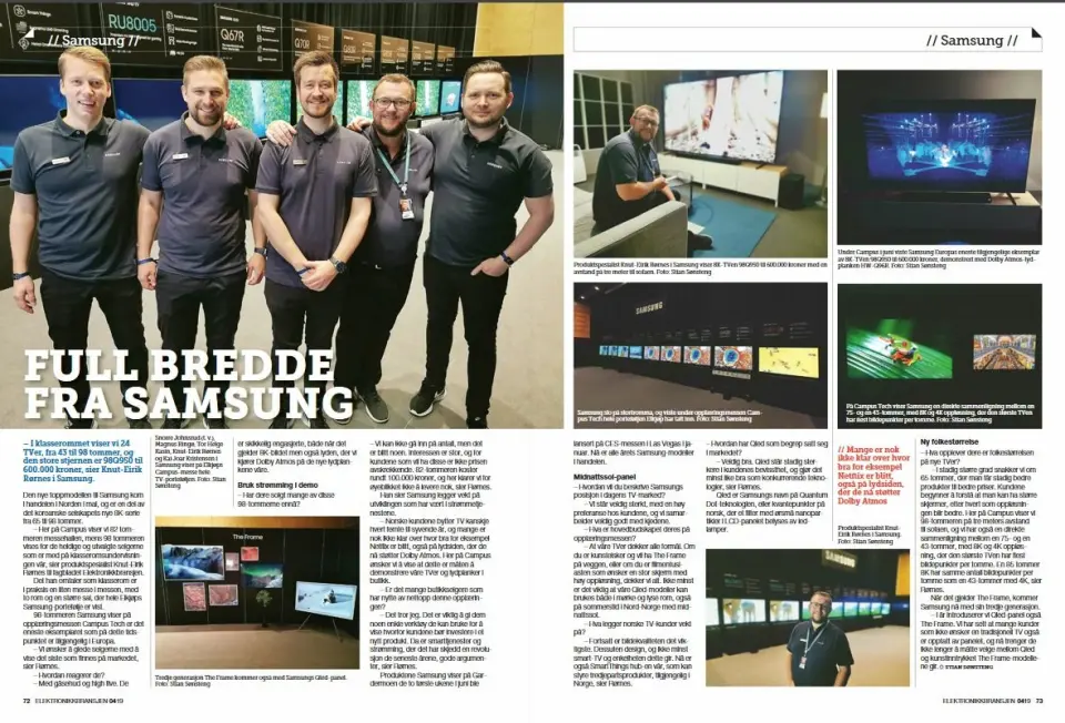 Artikkelen ble første gang publisert i papirutgaven av fagbladet Elektronikkbransjen nr. 4/2019, som ble distribuert 28. august. Her kan du lese artikkelen og bla gjennom digitalutgaven av bladet. Du kan lese alle utgaver av bladet digitalt, fra og med nr. 1/1937, på elektronikkbransjen.no/historiskarkiv. Artikkelen ble første gang publisert i papirutgaven av fagbladet Elektronikkbransjen nr. 4/2019, som ble distribuert 28. august. Her kan du lese artikkelen og bla gjennom digitalutgaven av bladet. Du kan lese alle utgaver av bladet digitalt, fra og med nr. 1/1937, på elektronikkbransjen.no/historiskarkiv.