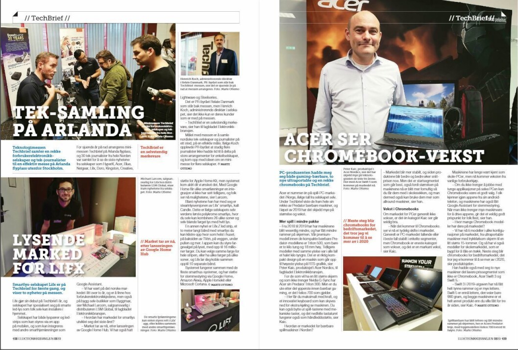 Artikkelen ble første gang publisert i papirutgaven av fagbladet Elektronikkbransjen nr. 6/2019, som ble distribuert 20. november. <a href="http://www.mypaper.se/html5/customer/248/12666/?page=108" target="_blank" rel="noopener">Her kan du lese artikkelen</a> og bla gjennom digitalutgaven av bladet. Du kan lese alle utgaver av bladet digitalt, fra og med nr. 1/1937, på <a href="https://www.elektronikkbransjen.no/historiskarkiv" target="_blank" rel="noopener">elektronikkbransjen.no/historiskarkiv</a>. Artikkelen ble første gang publisert i papirutgaven av fagbladet Elektronikkbransjen nr. 6/2019, som ble distribuert 20. november. <a href="http://www.mypaper.se/html5/customer/248/12666/?page=108" target="_blank" rel="noopener">Her kan du lese artikkelen</a> og bla gjennom digitalutgaven av bladet. Du kan lese alle utgaver av bladet digitalt, fra og med nr. 1/1937, på <a href="https://www.elektronikkbransjen.no/historiskarkiv" target="_blank" rel="noopener">elektronikkbransjen.no/historiskarkiv</a>.