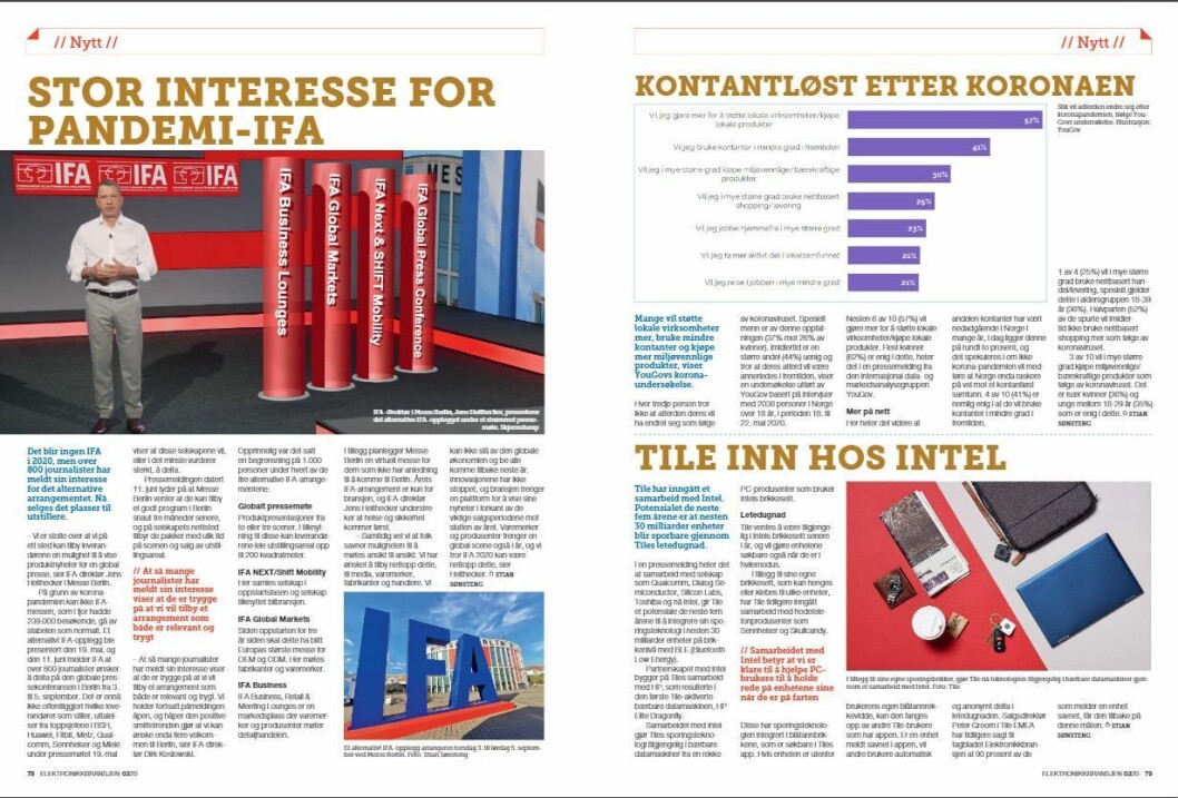 Artikkelen ble første gang publisert i papirutgaven av fagbladet Elektronikkbransjen nr. 3/2020, som ble distribuert 22. juni. <a href="https://www.mypaper.se/html5/customer/248/12881/?page=78" target="_blank" rel="noopener">Her kan du lese artikkelen</a> og bla gjennom digitalutgaven av bladet. Du kan lese alle utgaver av bladet digitalt, fra og med nr. 1/1937, på <a href="https://www.elektronikkbransjen.no/historiskarkiv" target="_blank" rel="noopener">elektronikkbransjen.no/historiskarkiv</a>. Artikkelen ble første gang publisert i papirutgaven av fagbladet Elektronikkbransjen nr. 3/2020, som ble distribuert 22. juni. <a href="https://www.mypaper.se/html5/customer/248/12881/?page=78" target="_blank" rel="noopener">Her kan du lese artikkelen</a> og bla gjennom digitalutgaven av bladet. Du kan lese alle utgaver av bladet digitalt, fra og med nr. 1/1937, på <a href="https://www.elektronikkbransjen.no/historiskarkiv" target="_blank" rel="noopener">elektronikkbransjen.no/historiskarkiv</a>.