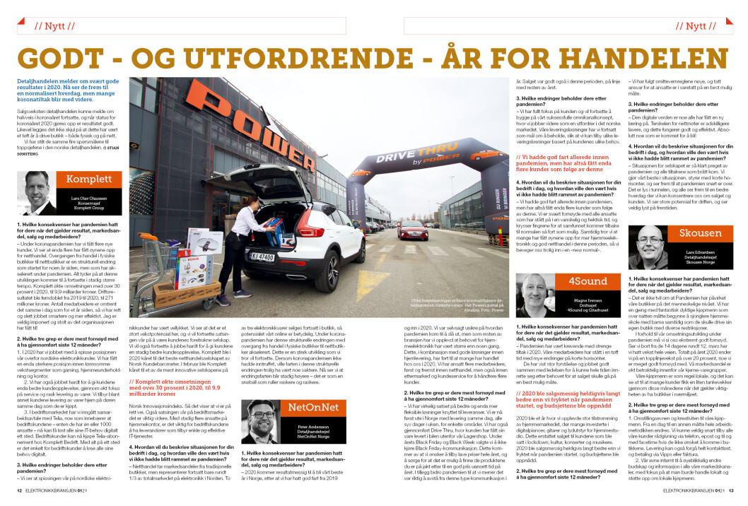 Artikkelen ble første gang publisert i papirutgaven av fagbladet Elektronikkbransjen nr. 1/2021, som ble distribuert 22 februar. <a target="_blank" href="https://www.mypaper.se/html5/customer/248/13093/?page=12">Her kan du lese artikkelen</a> og bla gjennom digitalutgaven av bladet. Du kan lese alle utgaver av bladet digitalt, fra og med nr. 1/1937, på <a target="_blank" href="https://www.elektronikkbransjen.no/historiskarkiv">elektronikkbransjen.no/historiskarkiv</a>. Artikkelen ble første gang publisert i papirutgaven av fagbladet Elektronikkbransjen nr. 1/2021, som ble distribuert 22 februar. <a target="_blank" href="https://www.mypaper.se/html5/customer/248/13093/?page=12">Her kan du lese artikkelen</a> og bla gjennom digitalutgaven av bladet. Du kan lese alle utgaver av bladet digitalt, fra og med nr. 1/1937, på <a target="_blank" href="https://www.elektronikkbransjen.no/historiskarkiv">elektronikkbransjen.no/historiskarkiv</a>.