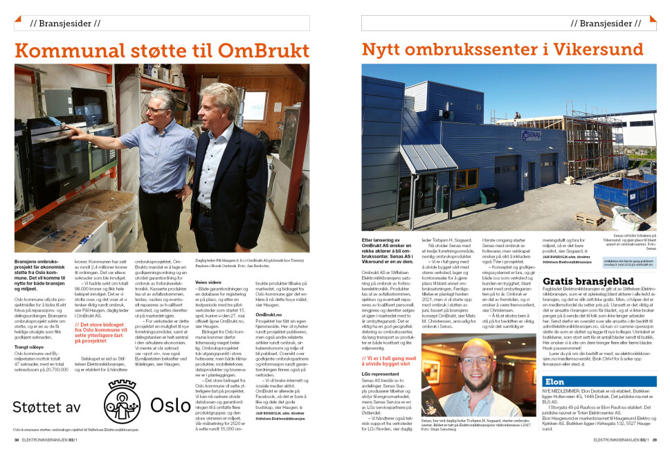 Artikkelen er tidligere publisert i papirutgaven av fagbladet Elektronikkbransjen nr. 3/2021, som ble distribuert 21. juni. Her kan du lese artikkelen og bla gjennom digitalutgaven av bladet. Du kan lese alle utgaver av bladet digitalt, fra og med nr. 1/1937, på elektronikkbransjen.no/historiskarkiv.