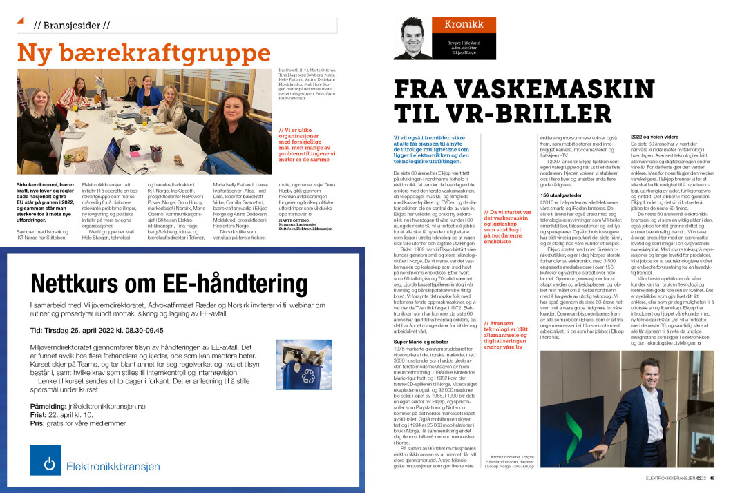 Artikkelen er tidligere publisert i papirutgaven av fagbladet Elektronikkbransjen nr. 2/2022, som ble distribuert 19. april. <a target="_blank" href="https://www.mypaper.se/html5/customer/248/13488/?page=48" aria-label="">Her kan du lese artikkelen</a> og bla gjennom digitalutgaven av bladet. Du kan lese alle utgaver av bladet digitalt, fra og med nr. 1/1937, på <a target="_blank" href="https://www.elektronikkbransjen.no/historiskarkiv" aria-label="">elektronikkbransjen.no/historiskarkiv</a>. Artikkelen er tidligere publisert i papirutgaven av fagbladet Elektronikkbransjen nr. 2/2022, som ble distribuert 19. april. <a target="_blank" href="https://www.mypaper.se/html5/customer/248/13488/?page=48" aria-label="">Her kan du lese artikkelen</a> og bla gjennom digitalutgaven av bladet. Du kan lese alle utgaver av bladet digitalt, fra og med nr. 1/1937, på <a target="_blank" href="https://www.elektronikkbransjen.no/historiskarkiv" aria-label="">elektronikkbransjen.no/historiskarkiv</a>.