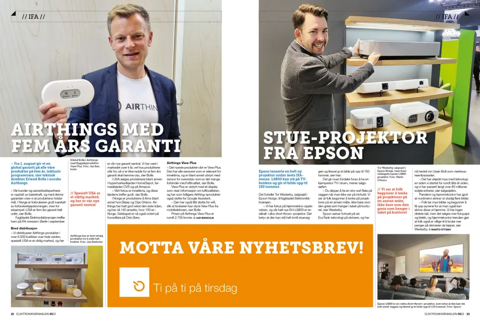 Artikkelen er tidligere publisert i papirutgaven av fagbladet Elektronikkbransjen nr. 5/2022, som ble distribuert 12. oktober. Her kan du lese artikkelen og bla gjennom digitalutgaven av bladet. Du kan lese alle utgaver av bladet digitalt, fra og med nr. 1/1937, på elektronikkbransjen.no/historiskarkiv. Artikkelen er tidligere publisert i papirutgaven av fagbladet Elektronikkbransjen nr. 5/2022, som ble distribuert 12. oktober. Her kan du lese artikkelen og bla gjennom digitalutgaven av bladet. Du kan lese alle utgaver av bladet digitalt, fra og med nr. 1/1937, på elektronikkbransjen.no/historiskarkiv.