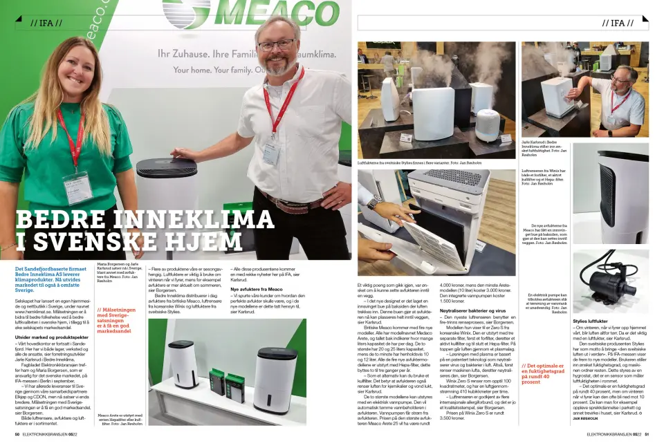 Artikkelen er tidligere publisert i papirutgaven av fagbladet Elektronikkbransjen nr. 5/2022, som ble distribuert 12. oktober. Her kan du lese artikkelen og bla gjennom digitalutgaven av bladet. Du kan lese alle utgaver av bladet digitalt, fra og med nr. 1/1937, på elektronikkbransjen.no/historiskarkiv. Artikkelen er tidligere publisert i papirutgaven av fagbladet Elektronikkbransjen nr. 5/2022, som ble distribuert 12. oktober. Her kan du lese artikkelen og bla gjennom digitalutgaven av bladet. Du kan lese alle utgaver av bladet digitalt, fra og med nr. 1/1937, på elektronikkbransjen.no/historiskarkiv.