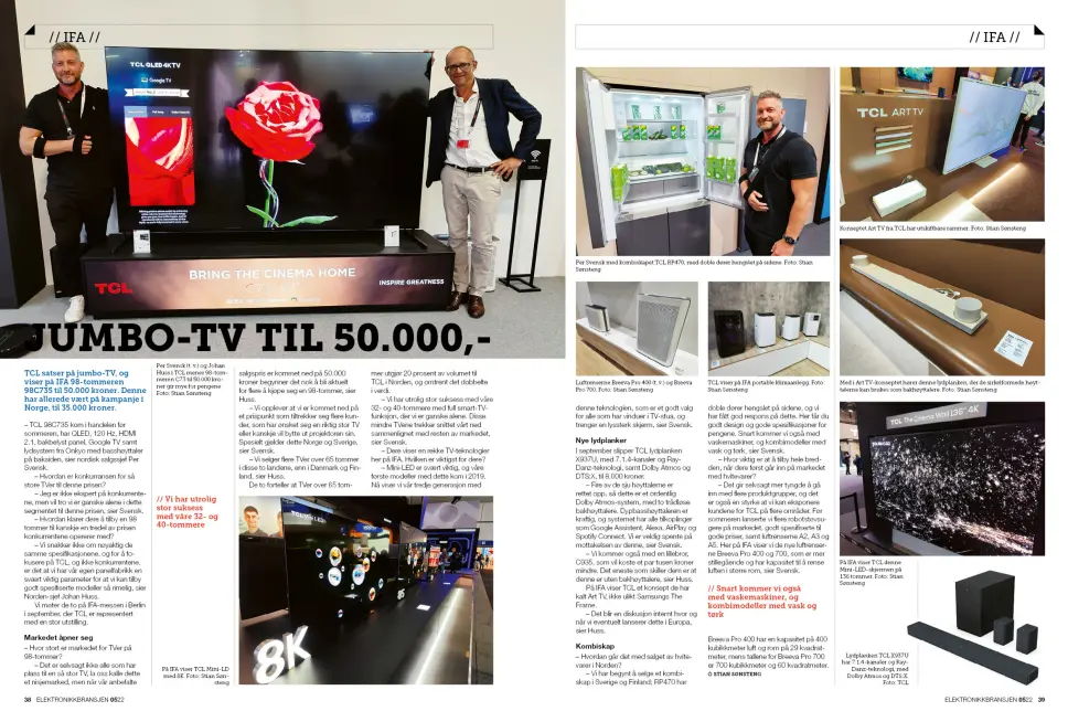 Artikkelen er tidligere publisert i papirutgaven av fagbladet Elektronikkbransjen nr. 5/2022, som ble distribuert 12. oktober. Her kan du lese artikkelen og bla gjennom digitalutgaven av bladet. Du kan lese alle utgaver av bladet digitalt, fra og med nr. 1/1937, på elektronikkbransjen.no/historiskarkiv. Artikkelen er tidligere publisert i papirutgaven av fagbladet Elektronikkbransjen nr. 5/2022, som ble distribuert 12. oktober. Her kan du lese artikkelen og bla gjennom digitalutgaven av bladet. Du kan lese alle utgaver av bladet digitalt, fra og med nr. 1/1937, på elektronikkbransjen.no/historiskarkiv.