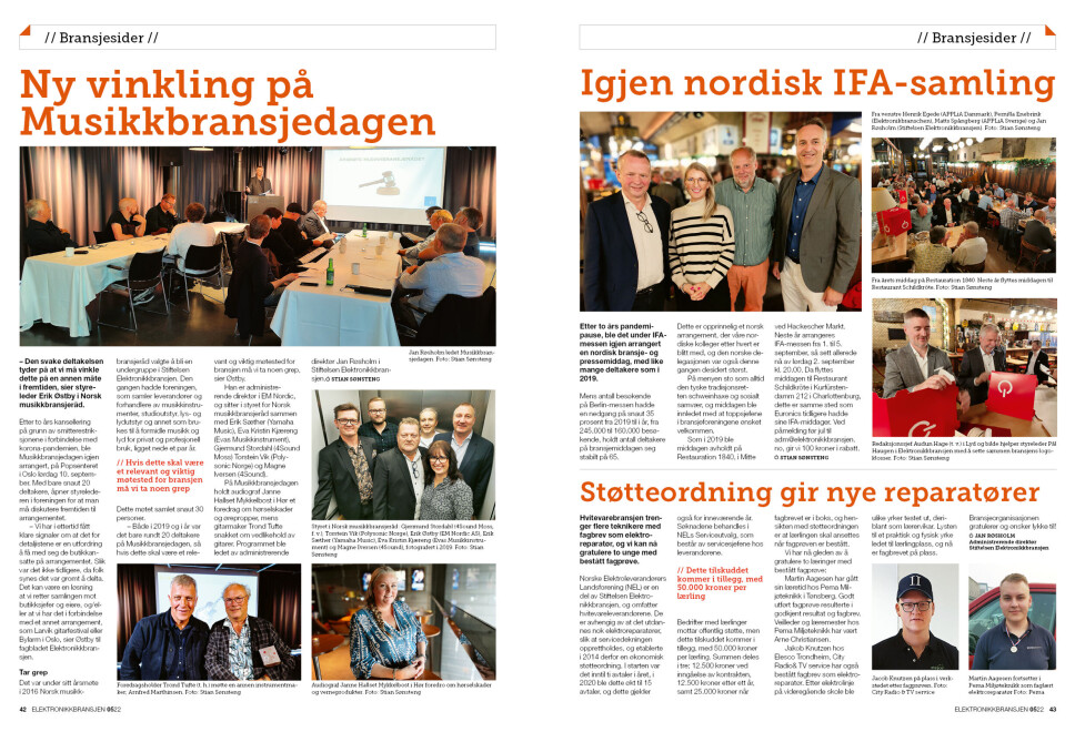 Artikkelen er tidligere publisert i papirutgaven av fagbladet Elektronikkbransjen nr. 5/2022, som ble distribuert 12. oktober. Her kan du lese artikkelen og bla gjennom digitalutgaven av bladet. Du kan lese alle utgaver av bladet digitalt, fra og med nr. 1/1937, på elektronikkbransjen.no/historiskarkiv.