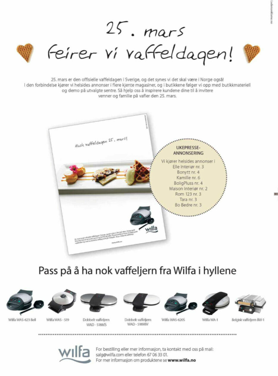 Vaffeldagen i Norge skjøt for alvor fart, etter at Wilfa rykket inn denne annonsen i fagbladet Elektronikkbransjen nr. 2/2010.
